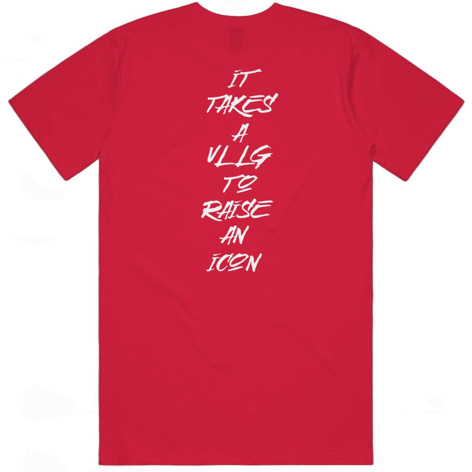 It Takes a VLLG to Raise an Icon T-Shirt