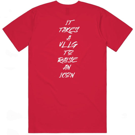 It Takes a VLLG to Raise an Icon T-Shirt